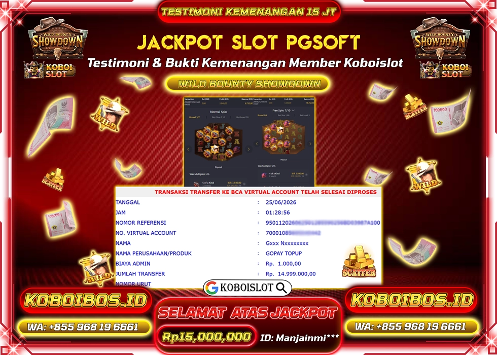 BUKTI KEMENANGAN Manjainmi*** SLOT GACOR WILD BOUNTY SHOWDOWN Rp15.000.000,- LUNAS